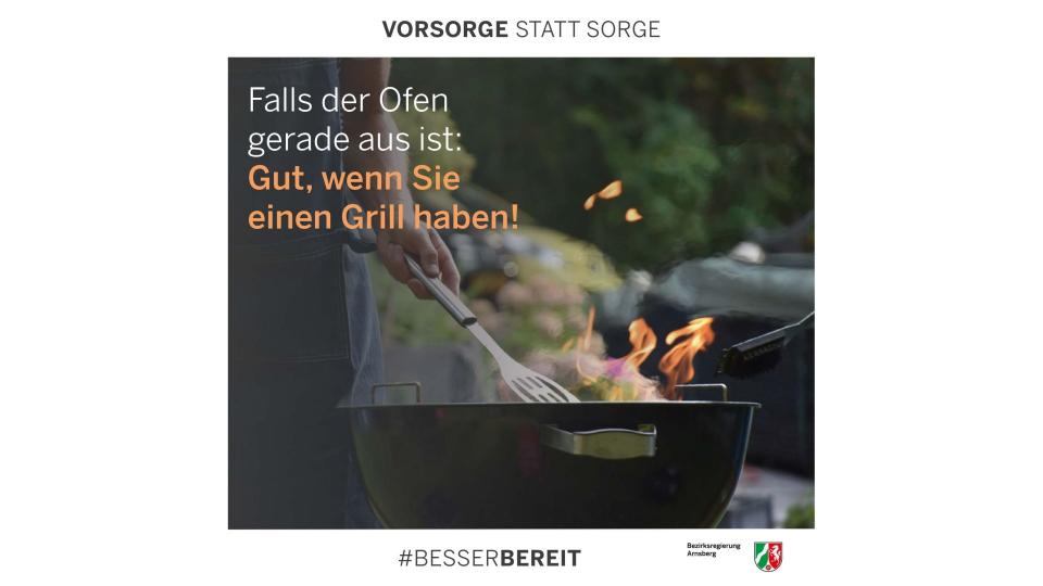 Abgebildet sind ein angezündeter Grill und der Text "Falls der Ofen gerade aus ist: Gut, wenn Sie einen Grill haben!"